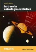 INITIERE IN ASTROLOGIA EVOLUTIVA. CALEA SUFLETULUI DE-A LUNGUL HARTII NATALE - PRATESI, Aniela