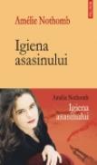 Igiena asasinului - Amelie Nothomb