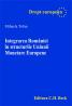 Integrarea Romaniei in structurile Uniunii Monetare Europene - Tofan Mihaela