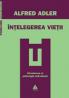 Intelegerea vietii - Alfred Adler