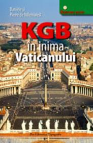 Kgb in inima Vaticanului - Daniele Si Pierre De Villemarest