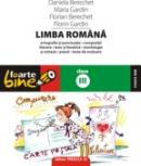 LIMBA ROMANA. CLASA A III-A - GARDIN, Maria ; GARDIN, Florin ; BERECHET, Daniela ; BERECHET, Florian