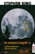 La miezul noptii. Partea a doua - Stephen King