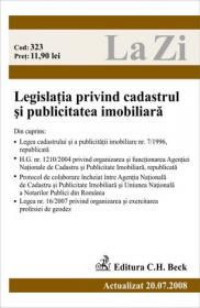 Legislatia privind cadastrul si publicitatea imobiliara (actualizat la 20.07.2008). Cod 323 - Paul Stewart, Chriss Riddell