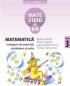 MATEMATICA. CULEGERE DE EXERCITII, PROBLEME SI TESTE. CLASA A III-A. ANUL SCOLAR 2008-2009 - GARDIN, Maria ; BERECHET, Florian ; BERECHET, Daniela ; GARDIN, Florin