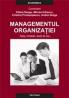 Managementul organizatiei. Teste, intrebari, studii de caz - Cibela Neagu Mircea Udrescu Cristina Protopopescu Andrei Buiga