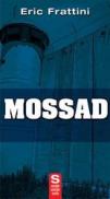 Mossad - Eric Frattini