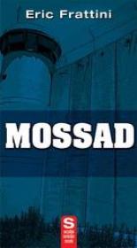 Mossad - Eric Frattini