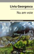 NU AM VOIE - GEORGESCU, Liviu