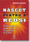 Nascut pentru a reusi - Brian Souza