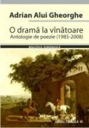 O DRAMA LA VINATOARE - ALUI GHEORGHE, Adrian