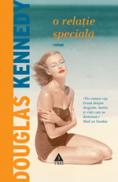 O relatie speciala - Douglas Kennedy