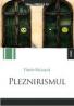 PLEZNIRISMUL - BICIUSCA, Florin