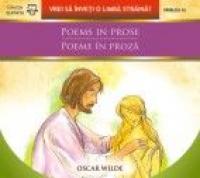 POEMS IN PROSE / POEME ?N PROZA - WILDE, Oscar