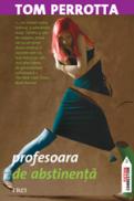 Profesoara de abstinenta - Tom Perrotta