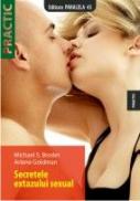 SECRETELE EXTAZULUI SEXUAL - GOLDMAN, Arlene ; BRODER, Michael S.