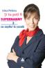 Si tu poti fi Supernanny 2. Cu copilul la scoala - Irina Petrea