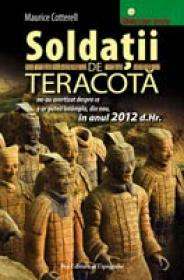 Soldatii de teracota - Maurice Cotterell