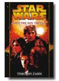 Spectre din trecut - Timothy Zahn