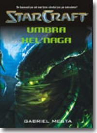 Star craft 2 - Umbra xel'naga - Gabriel Mesta