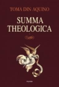 Summa theologica. Volumul I - Toma din Aquino