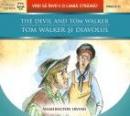 THE DEVIL AND TOM WALKER / TOM WALKER SI DIAVOLUL - WASHINGTON, Irving