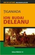 TIGANIADA - BUDAI-DELEANU, Ion