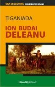 TIGANIADA - BUDAI-DELEANU, Ion