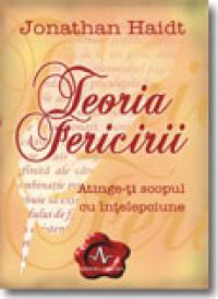 Teoria fericirii - Jonathan Haidt