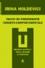 Tratat de psihoterapie cognitiv-comportamentala - Irina Holdevici