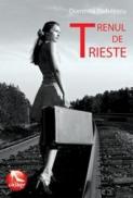 Trenul de Trieste - Domnica Radulescu