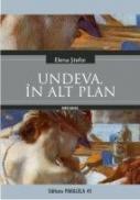 UNDEVA, IN ALT PLAN / SOMEWHERE IN A DIFFERENT REALM - STEFOI, Elena