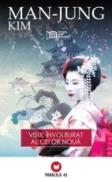 VISUL INVOLBURAT AL CELOR NOUA - MAN-JUNG, Kim