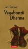 Vagabonzii Dharma - Jack Kerouac