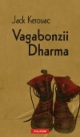 Vagabonzii Dharma - Jack Kerouac