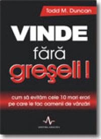 Vinde fara greseli - Todd M. Duncan
