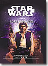 Zorii rebeliunii (Trilogia han solo - Nr.3) - A. C. Crispin