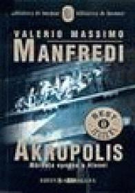Akropolis, Mareata epopee a Atenei - Valerio Massimo