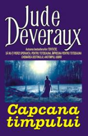 CAPCANA TIMPULUI - Jude Deveraux