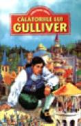 Calatoriile lui Gulliver - Jonathan Swift