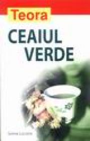 Ceaiul verde - Sophie Lacoste