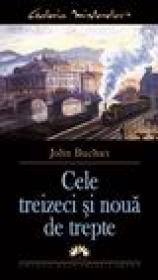 Cele treizeci si noua de trepte - John Buchan