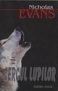 Cercul lupilor - Nicholas Evans