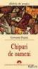 Chipuri de oameni - Giovani Papini