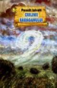 Ciulinii Baraganului - Panait Istrati