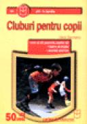 Cluburi pentru copii - Vera Secrieriu