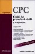 Codul de procedura civila si 10 legi uzuale - ***