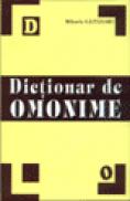 Dictionar de omonime - Mihaela Gaitanaru