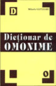 Dictionar de omonime - Mihaela Gaitanaru