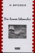 Din lumea Islamului - N. Batzaria